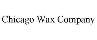 CHICAGO WAX COMPANY