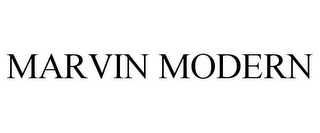 MARVIN MODERN