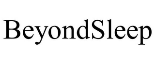BEYONDSLEEP