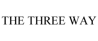 THE THREE WAY