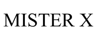 MISTER X