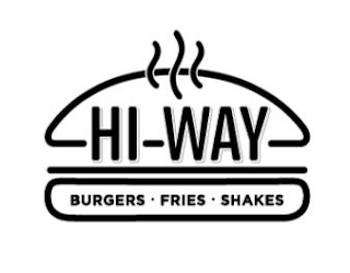 HI-WAY BURGERS FRIES SHAKES