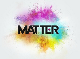 MATTER