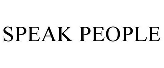 SPEAK PEOPLE