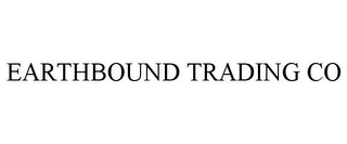 EARTHBOUND TRADING CO