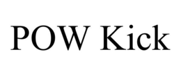 POW KICK