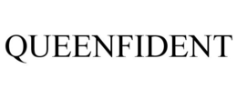 QUEENFIDENT
