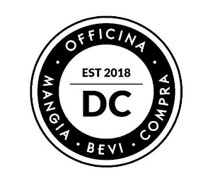 EST 2018 DC OFFICINA MANGIA BEVI COMPRA