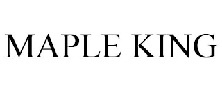 MAPLE KING