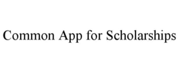 COMMON APP FOR SCHOLARSHIPS