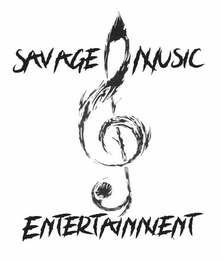 SAVAGE MUSIC ENTERTAINMENT