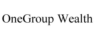 ONEGROUP WEALTH