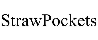 STRAWPOCKETS