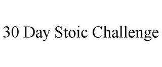 30 DAY STOIC CHALLENGE