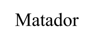 MATADOR