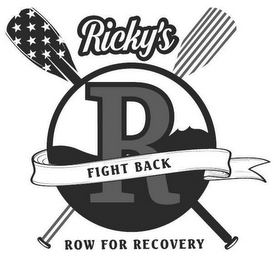 RICKY'S ROW FOR RECOVERY FIGHT BACK