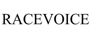 RACEVOICE
