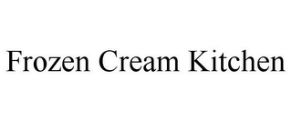 FROZEN CREAM KITCHEN