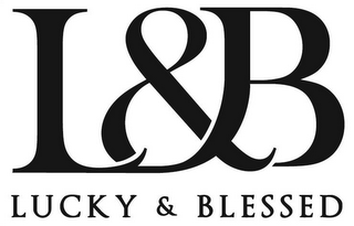 L&B LUCKY & BLESSED