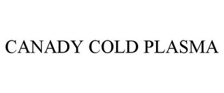 CANADY COLD PLASMA