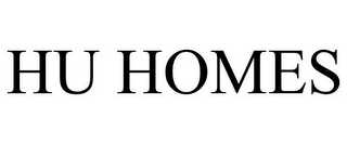 HU HOMES