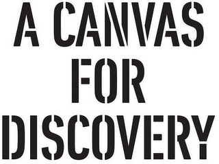 A CANVAS FOR DISCOVERY