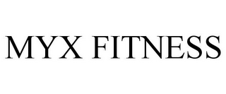 MYX FITNESS