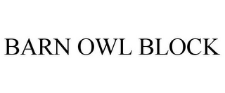 BARN OWL BLOCK