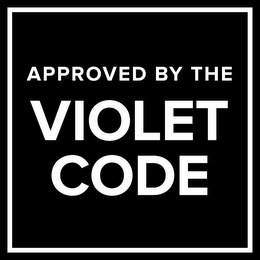 APPROVED BY THE VIOLET CODE