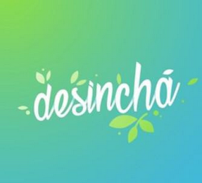 DESINCHÁ