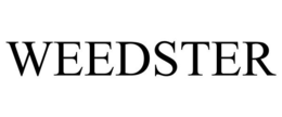 WEEDSTER