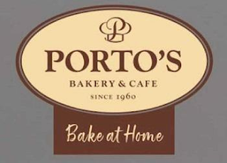 P PORTO'S BAKERY & CAFE SINCE 1960 BAKEAT HOME