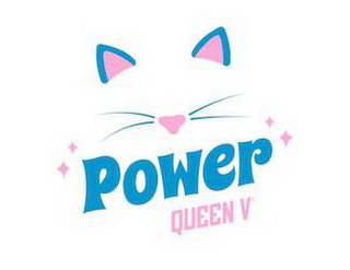 POWER QUEEN V