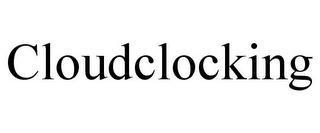 CLOUDCLOCKING