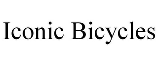 ICONIC BICYCLES