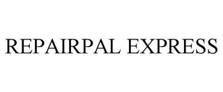 REPAIRPAL EXPRESS