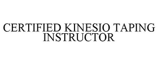 CERTIFIED KINESIO TAPING INSTRUCTOR