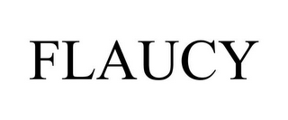 FLAUCY
