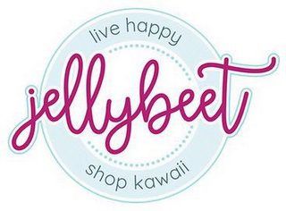 JELLYBEET LIVE HAPPY SHOP KAWAII