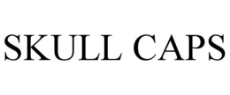 SKULL CAPS