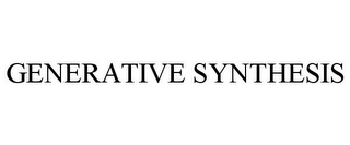 GENERATIVE SYNTHESIS