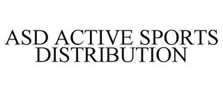 ASD ACTIVE SPORTS DISTRIBUTION