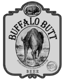 BUFFALO BUTT EVERYTHING IT'S CRACKED UP TO BE BEER H3