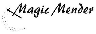 MAGIC MENDER