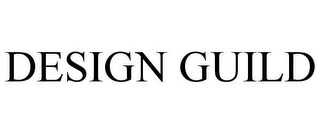 DESIGN GUILD