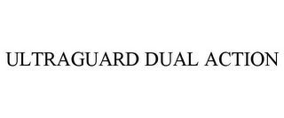 ULTRAGUARD DUAL ACTION