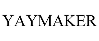 YAYMAKER