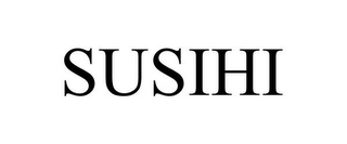 SUSIHI