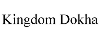 KINGDOM DOKHA