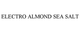 ELECTRO ALMOND SEA SALT
